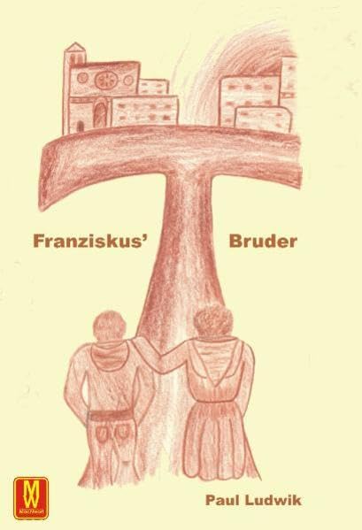 Franziskus' Bruder: Mein Kloster ist die ganze Welt Contemporary literature