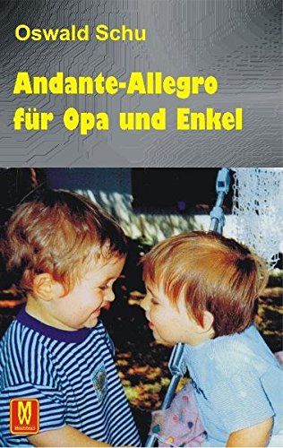 Andante-Allegro für Opa & Enkel Books