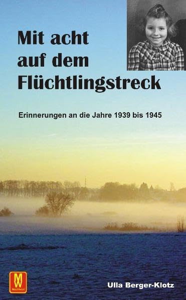 Mit acht auf dem Flüchtlingstreck Contemporary literature