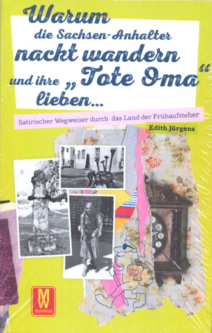 Warum die Sachsen-Anhalter nackt wandern und ihre "Tote Oma" lieben Travel