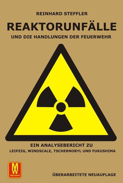 Reaktorunfälle und die Handlungen der Feuerwehr book