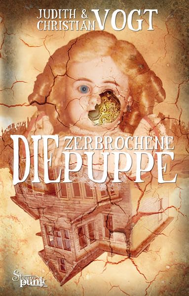 Die zerbrochene Puppe Historical Fiction