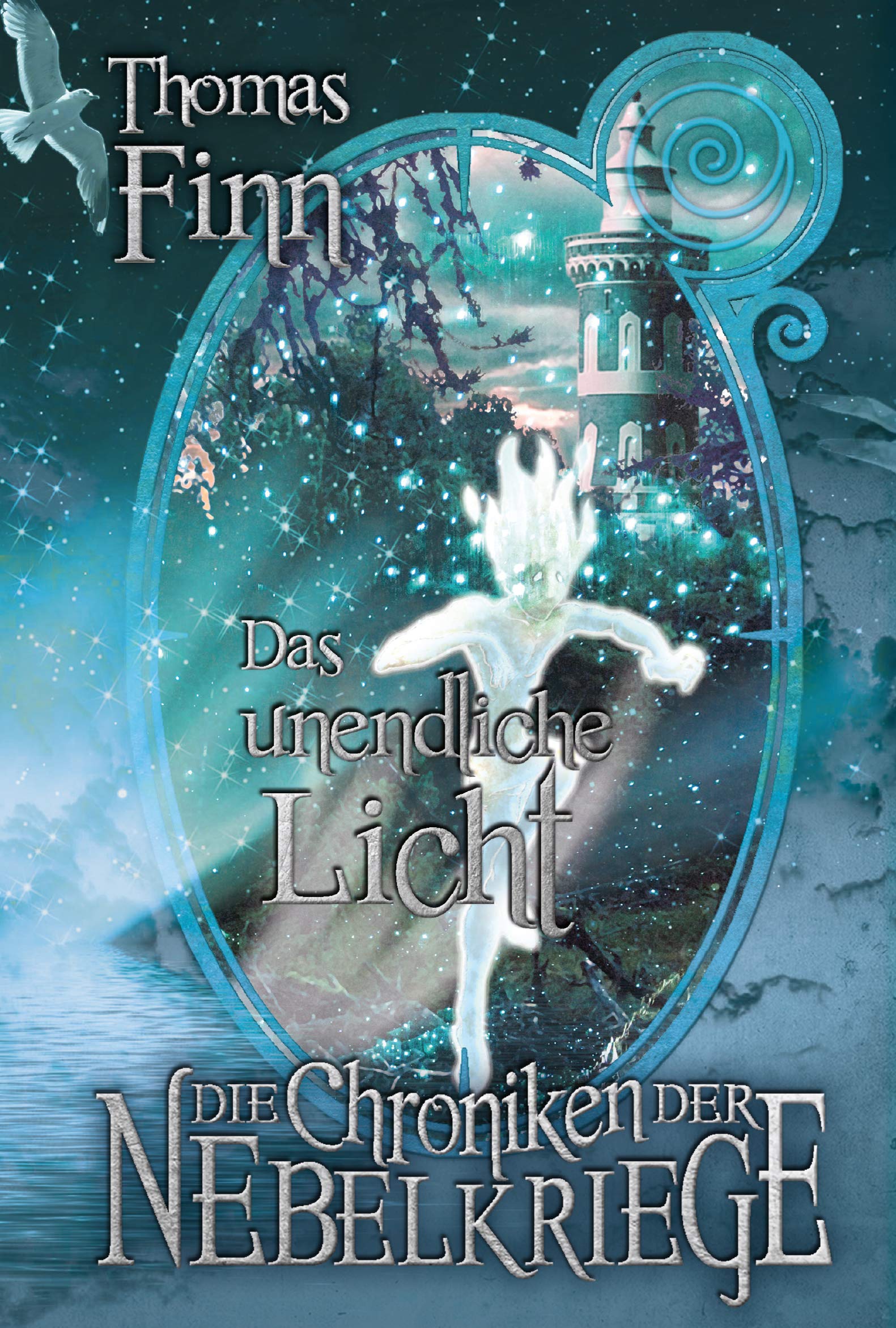 Das unendliche Licht Fairy Tales & Legends