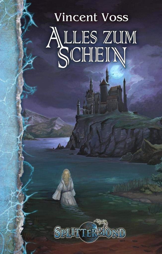 Alles zum Schein (Splittermond Band 4): Ein Splittermond-Roman Horror & Mystery