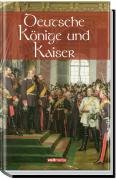 Deutsche Könige und Kaiser Books
