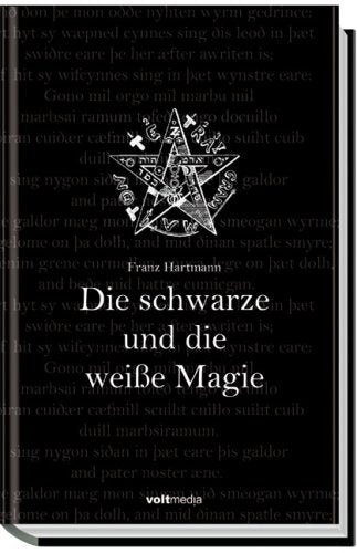 Die schwarze und die weiße Magie Religion & Esotericism
