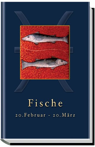 Fische: 20. Februar bis 20. März Books