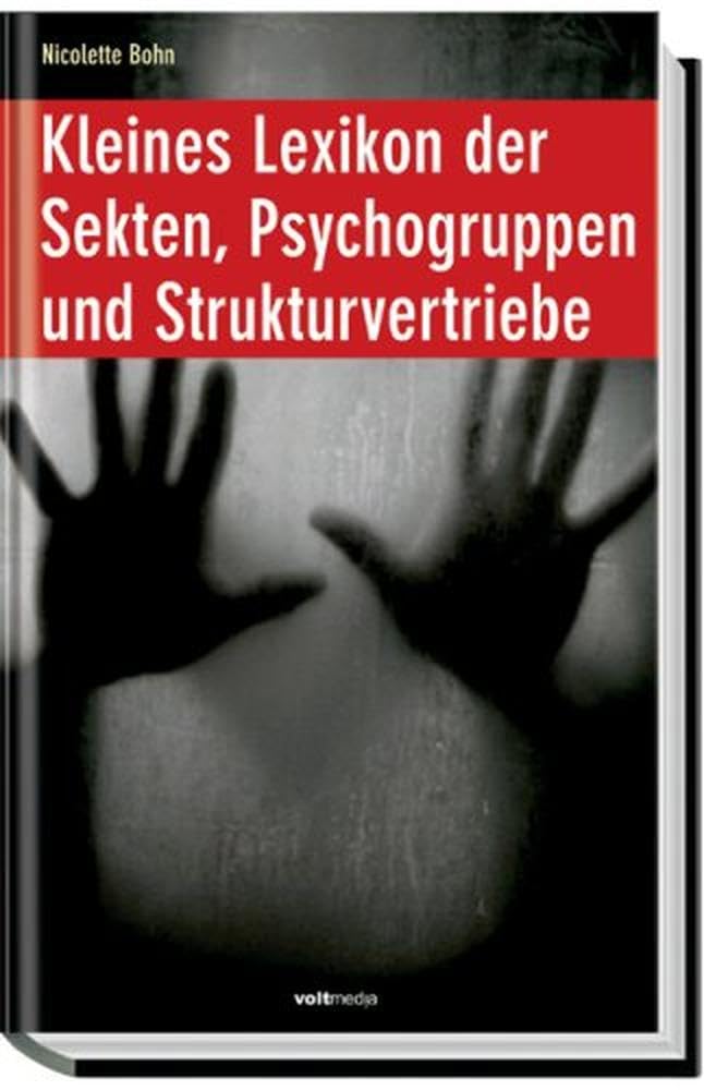 Kleines Lexikon der Sekten, Psychogruppen und Strukturvertriebe Learning & Reference