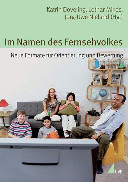 Im Namen des Fernsehvolkes: Neue Formate für Orientierung und Bewertung book
