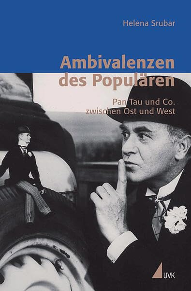 Ambivalenzen des Populären: Pan Tau und Co. zwischen Ost und West (Erfahrung - Wissen - Imagination) book