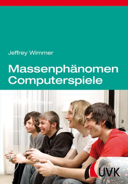 Massenphänomen Computerspiele: Soziale, kulturelle und wirtschaftliche Aspekte Law