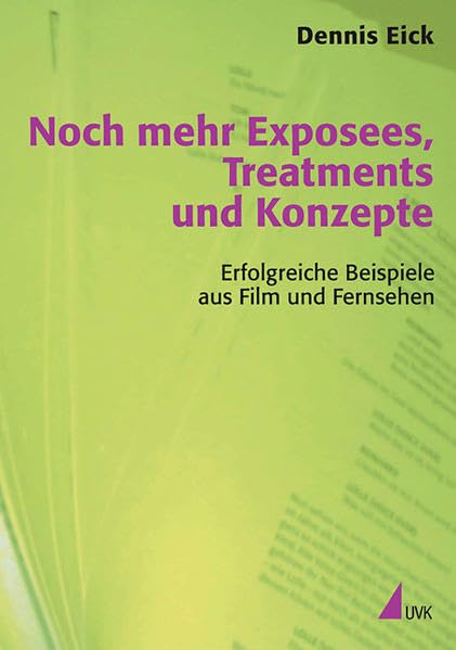 Noch mehr Exposees, Treatments und Konzepte Media & Communication