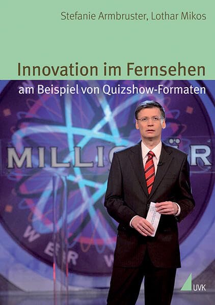 Innovation im Fernsehen am Beispiel von Quizshow-Formaten (Alltag, Medien und Kultur) Photography