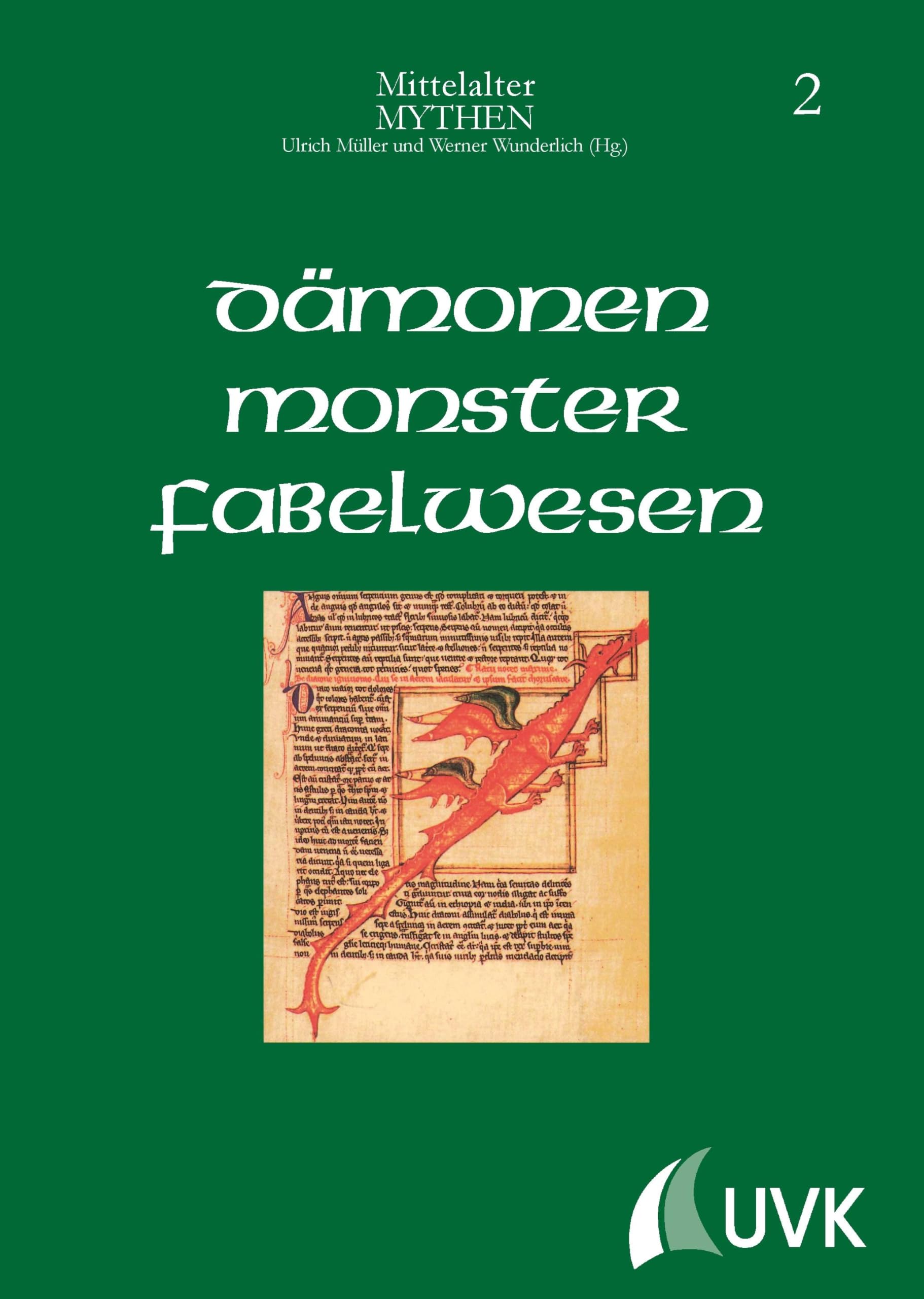 Dämonen, Monster, Fabelwesen (Mittelalter-Mythen, Bd. 2) Contemporary literature