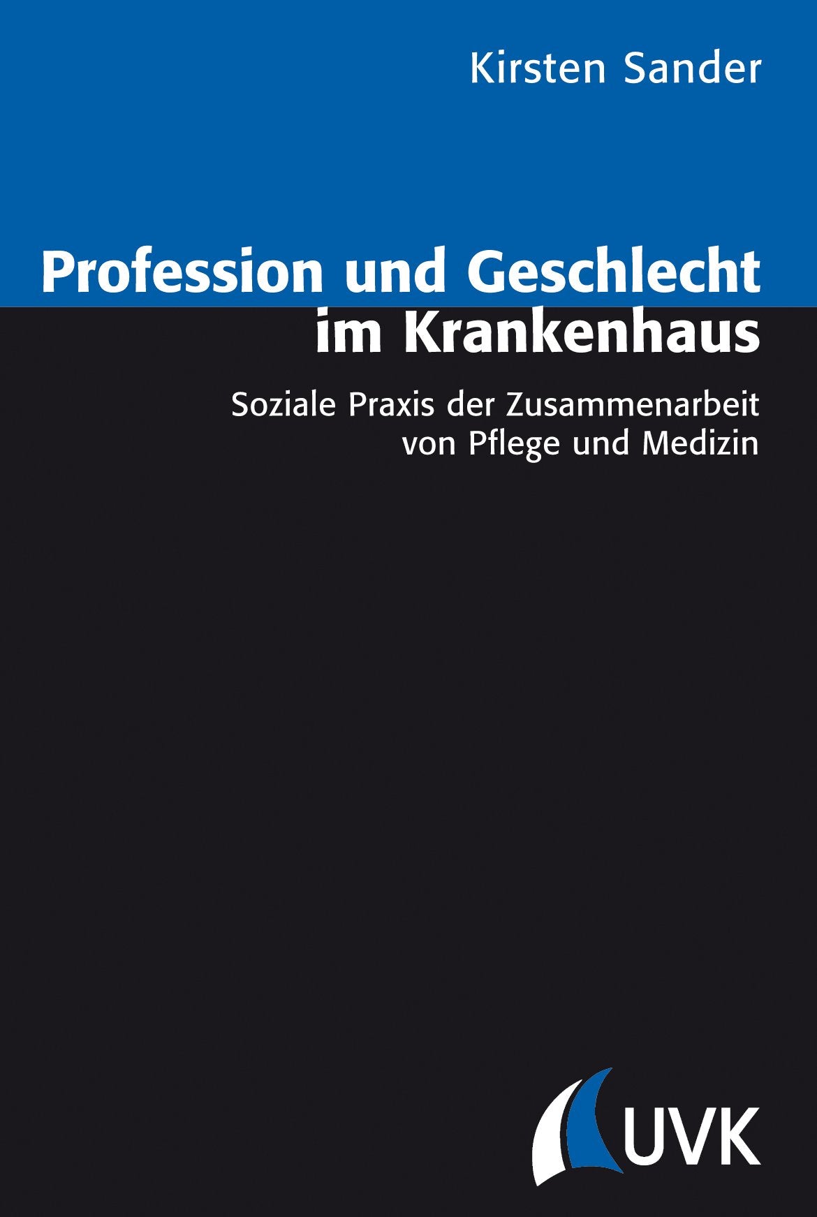 Profession und Geschlecht im Krankenhaus Medicine