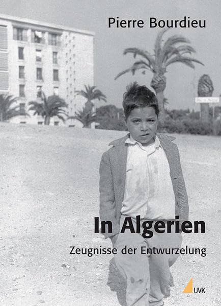 In Algerien: Zeugnisse der Entwurzelung (édition discours) Law
