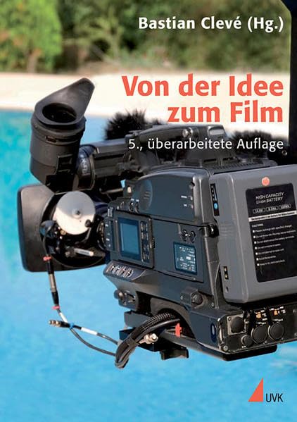 Von der Idee zum Film Media & Communication
