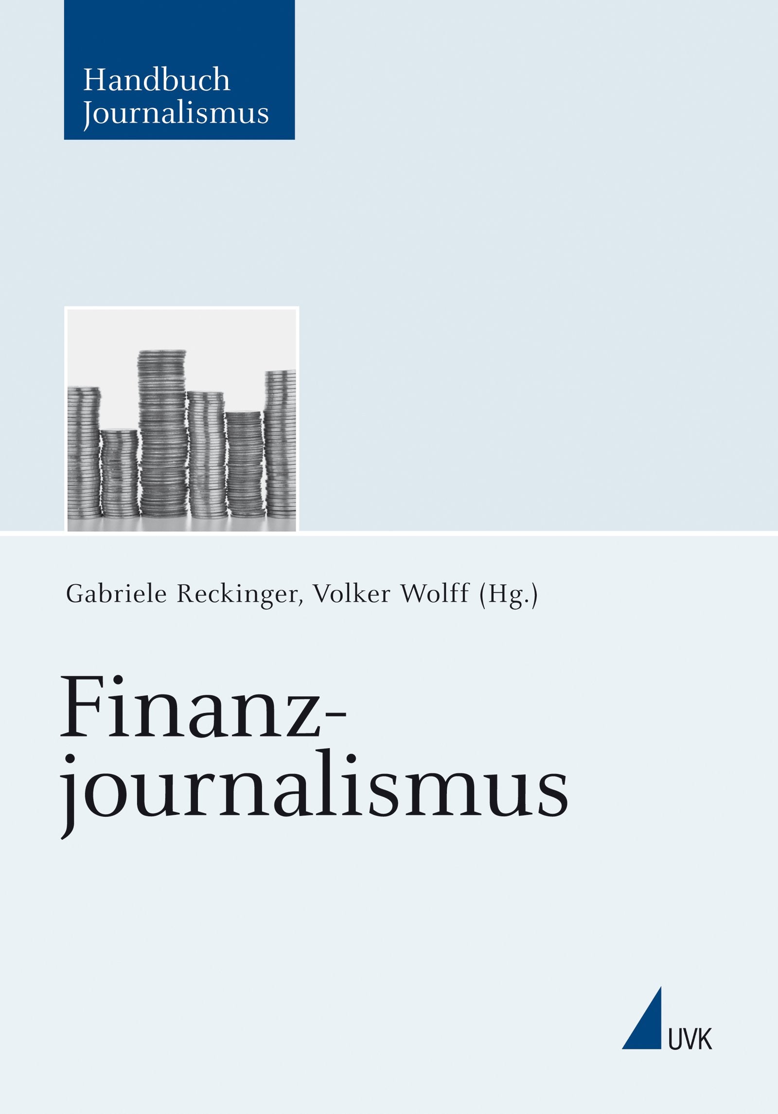 Finanzjournalismus (Handbuch Journalismus) Law