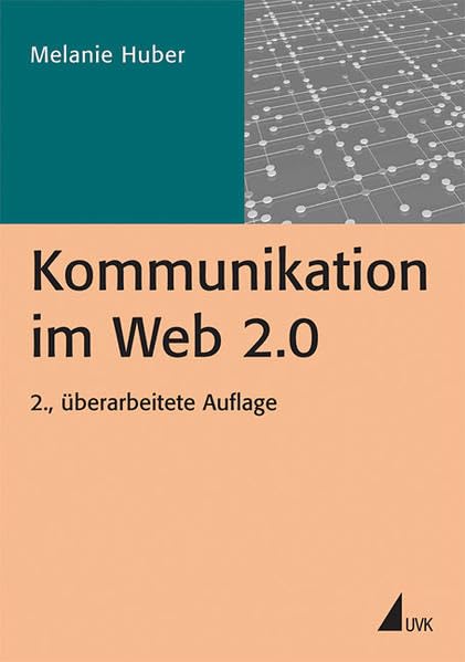 Kommunikation im Web 2.0: Twitter, Facebook & Co (PR Praxis) Law