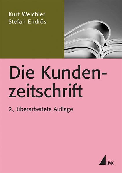 Die Kundenzeitschrift (PR Praxis) Law
