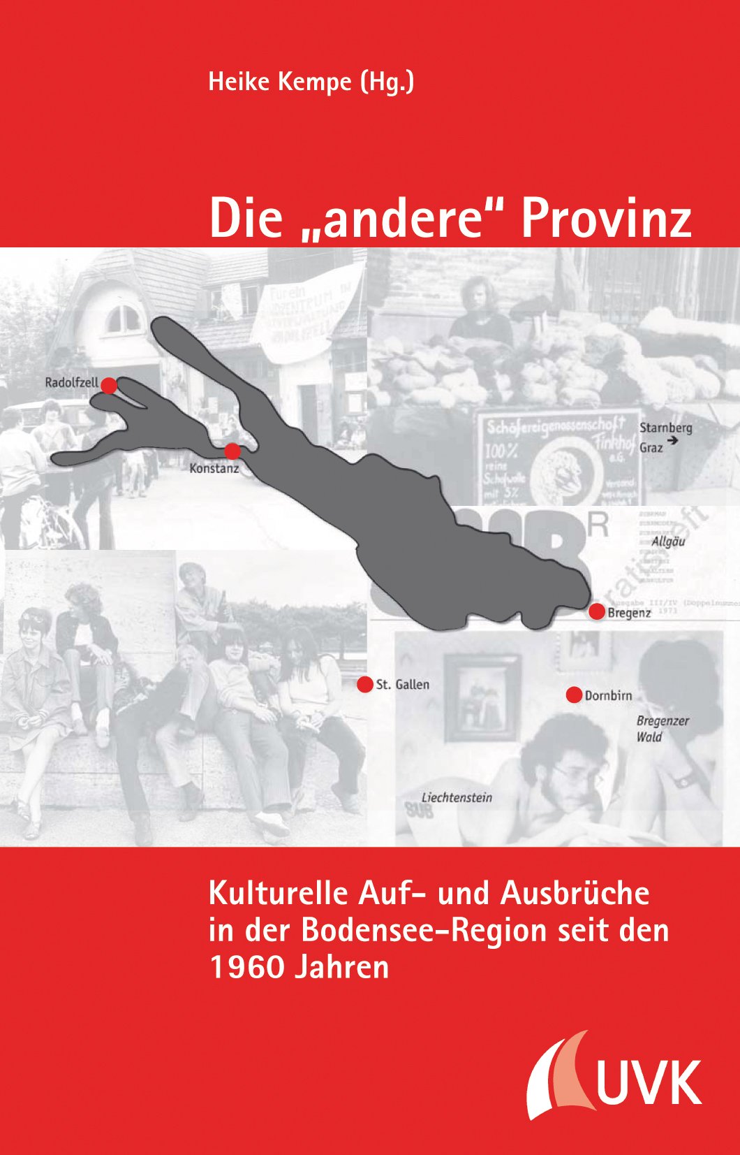Die »andere« Provinz German history