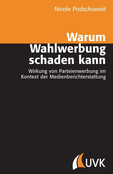 Warum Wahlwerbung schaden kann Law