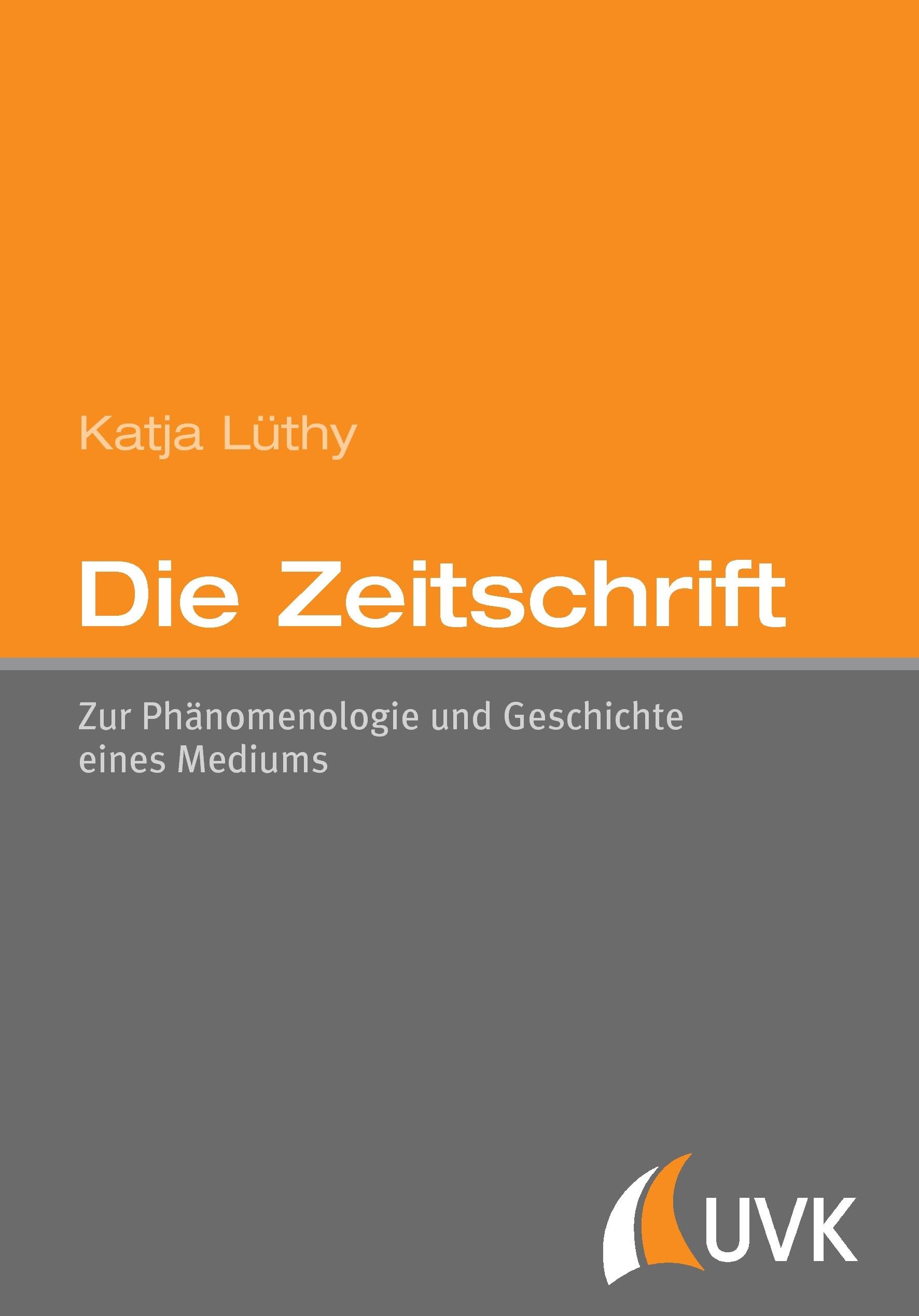 Die Zeitschrift: Zur Phänomenologie und Geschichte eines Mediums Law