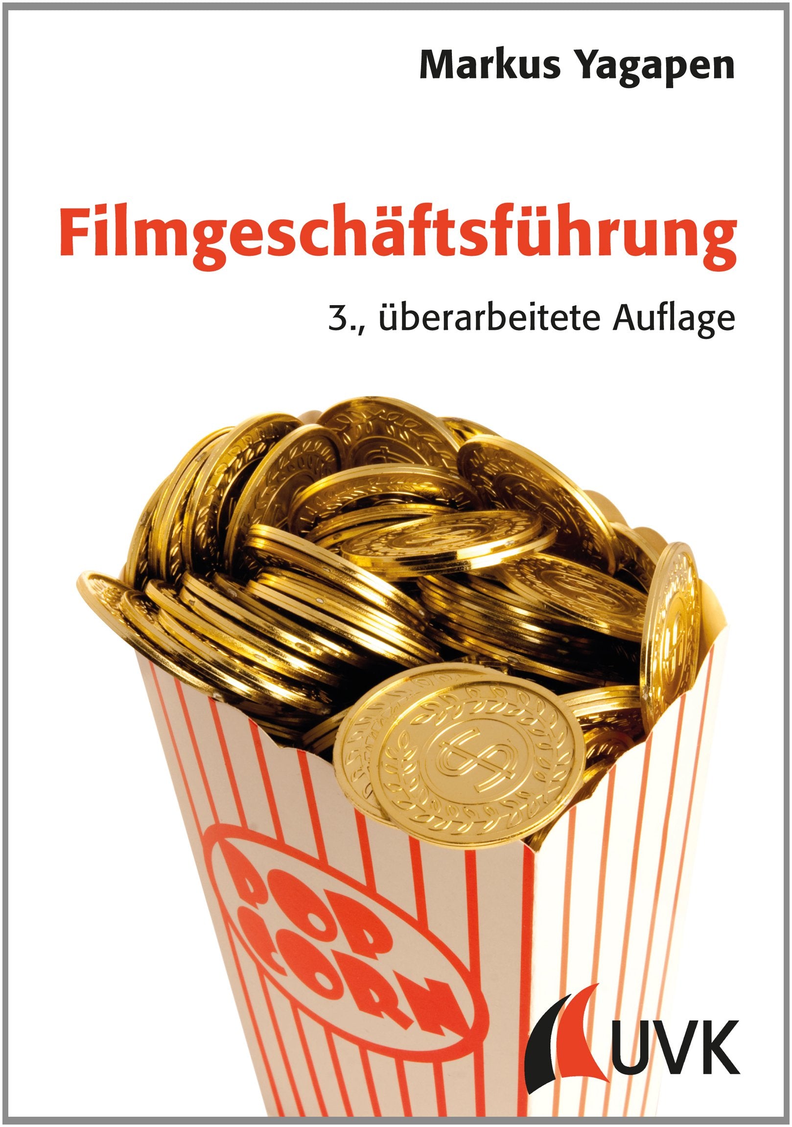 Filmgeschäftsführung (Praxis Film) Law