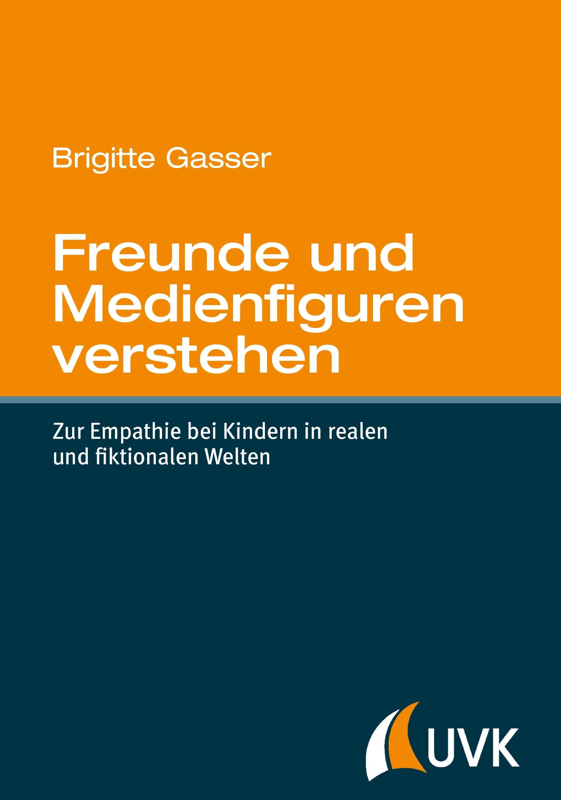 Freunde und Medienfiguren verstehen book