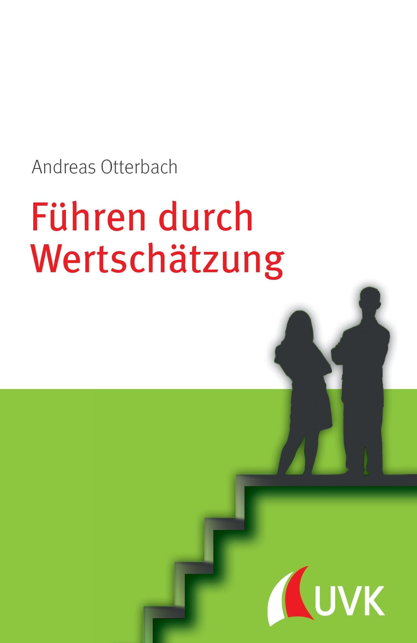 Führen durch Wertschätzung Law