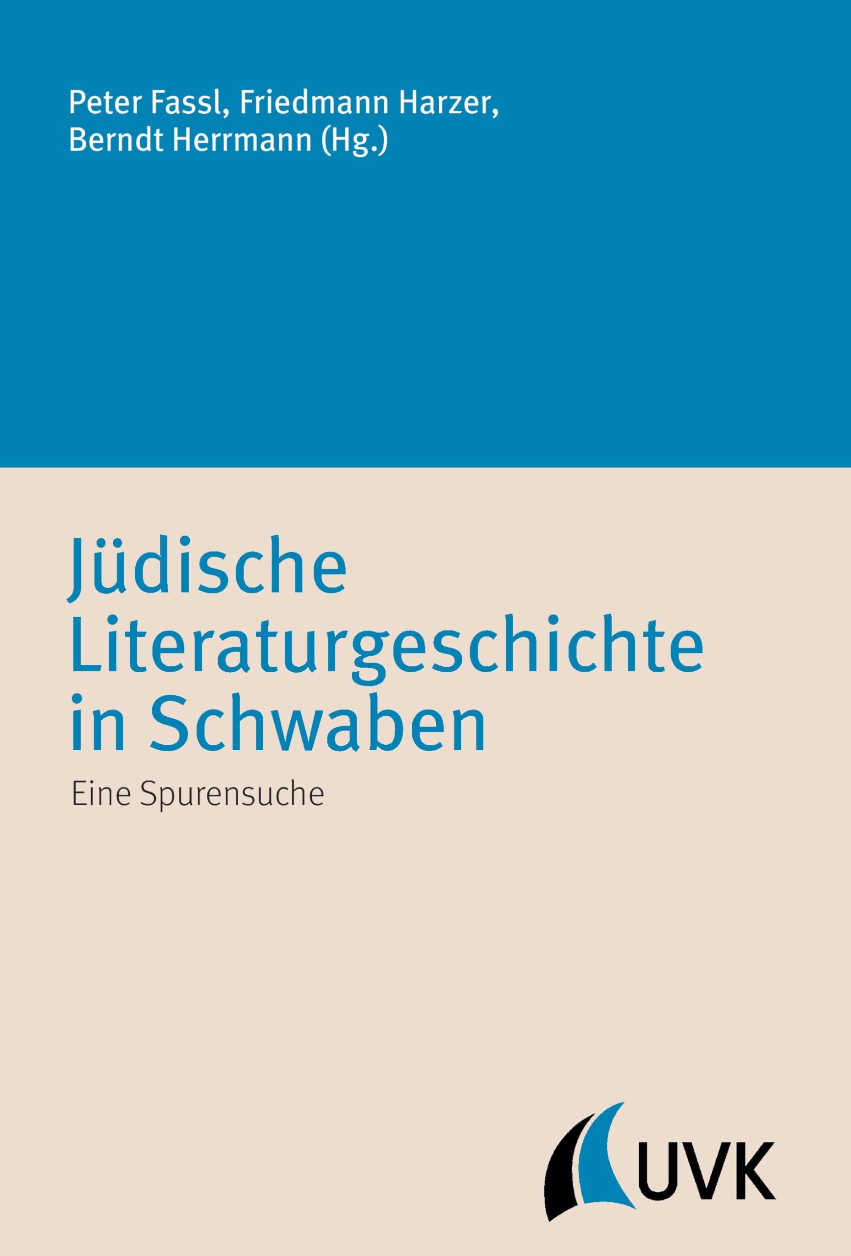 Jüdische Literaturgeschichte in Schwaben. Eine Spurensuche (Irseer Schriften N.F.) Contemporary literature