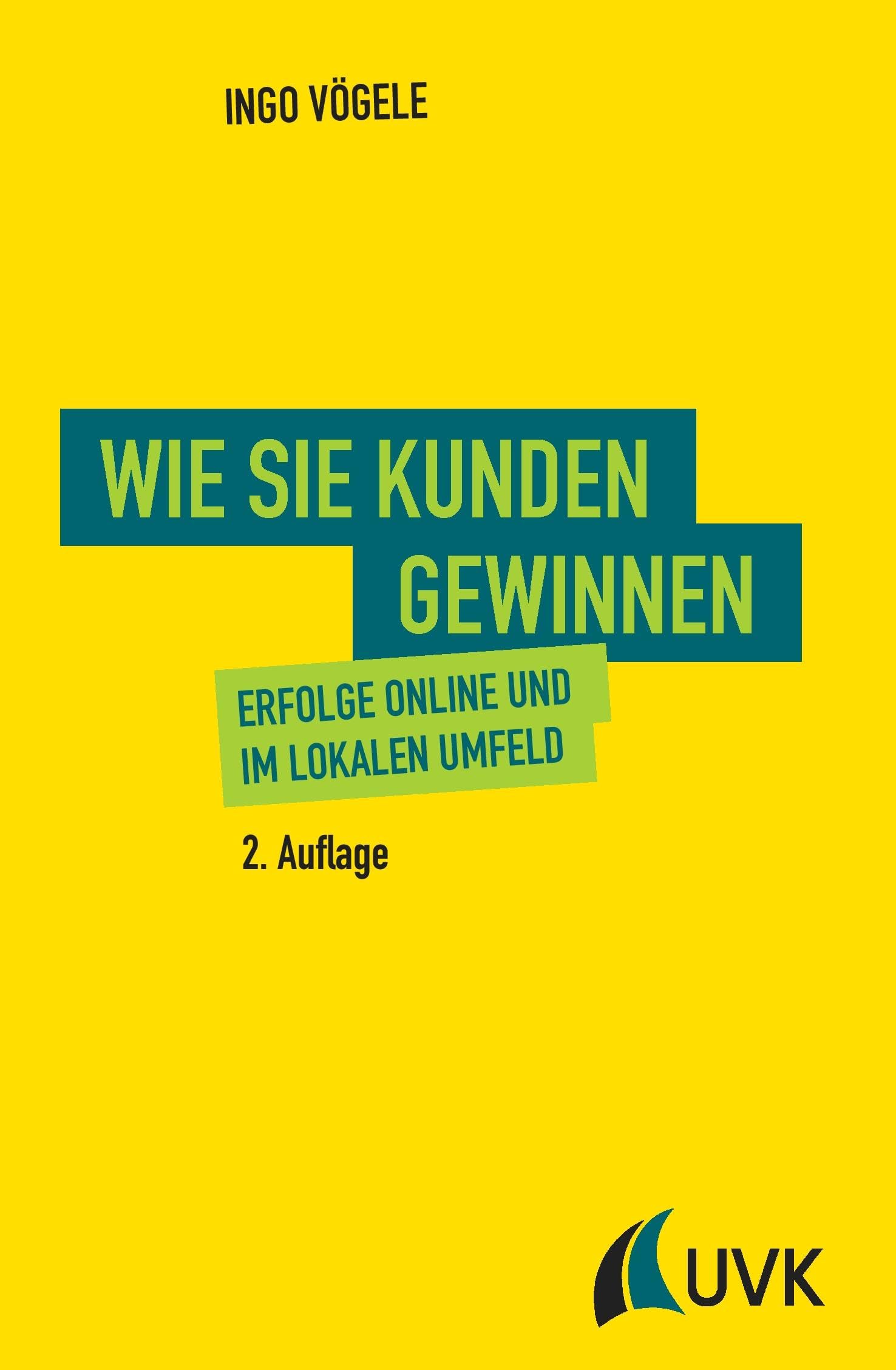 Wie Sie Kunden gewinnen. Erfolge online und im lokalen Umfeld Law
