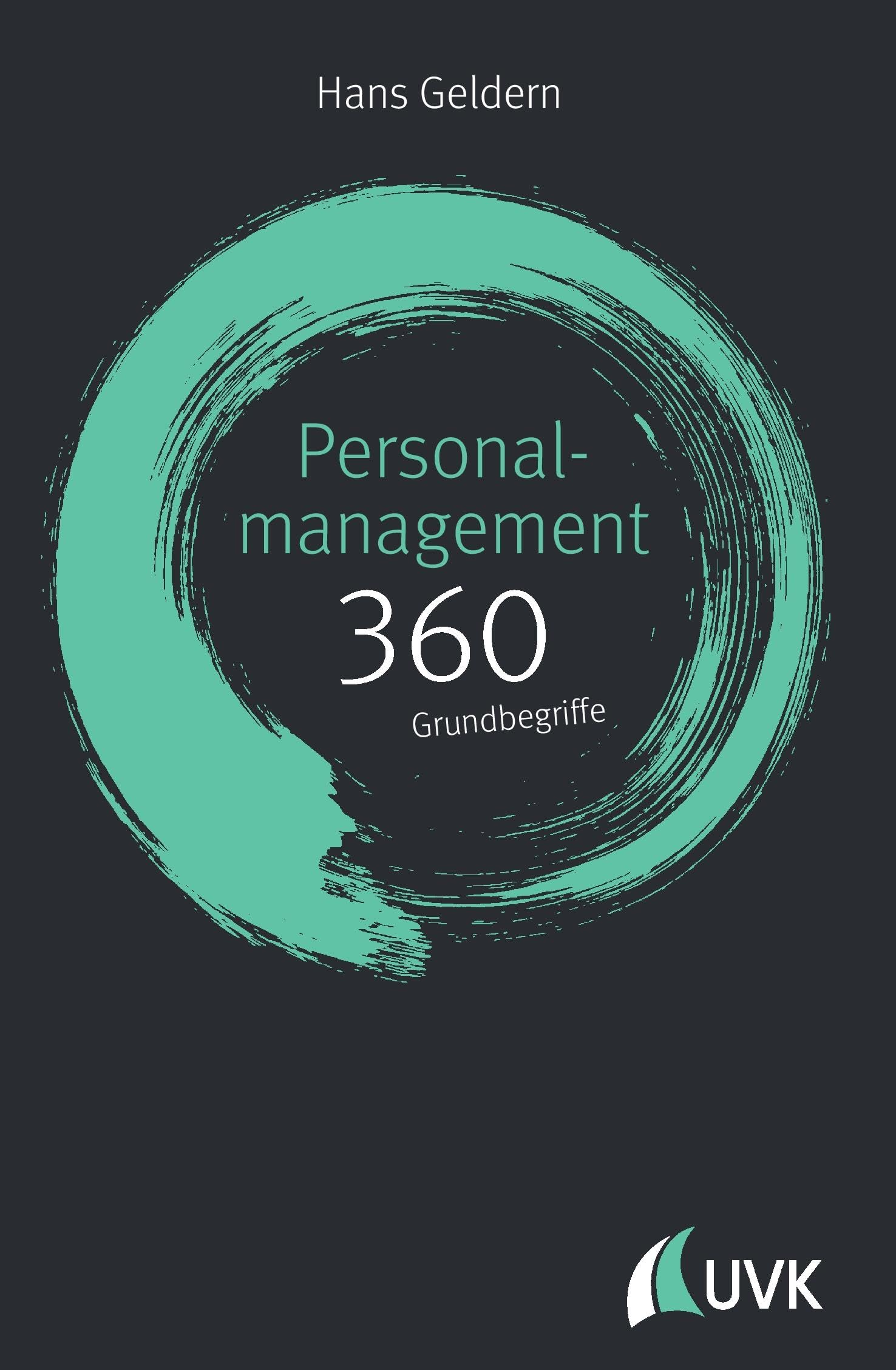 Personalmanagement: 360 Grundbegriffe kurz erklärt book