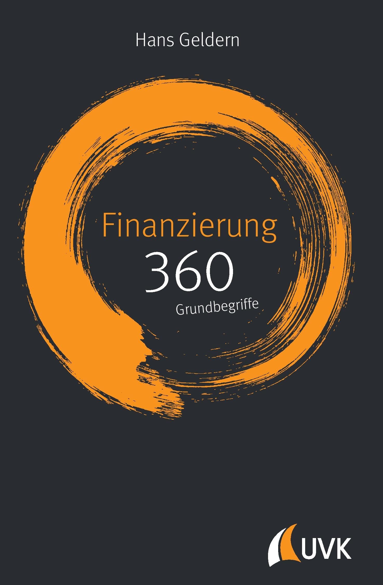 Finanzierung: 360 Grundbegriffe kurz erklärt book