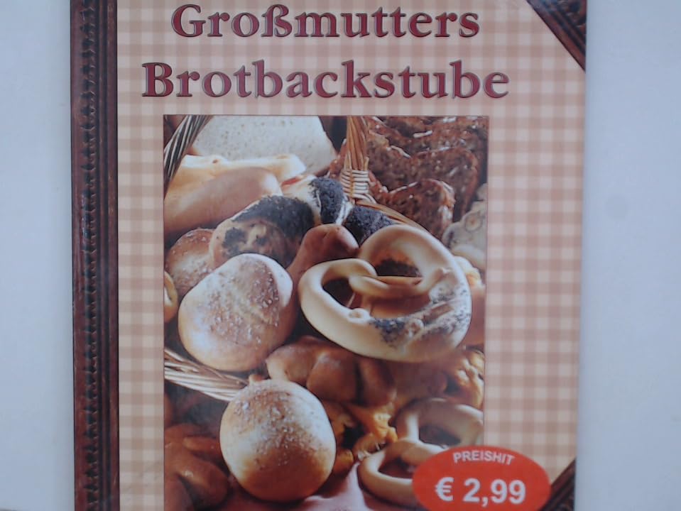 Großmutters Brotbackstube Books