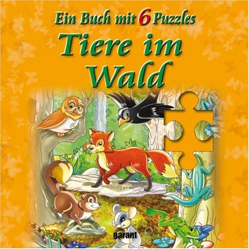 Tiere aus dem Wald - Puzzle - Buch mit 6 Puzzles Books
