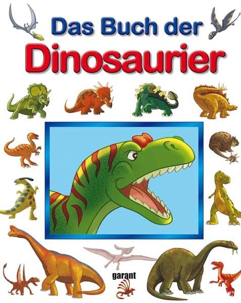 Das Buch der Dinosaurier Parents & Children Books