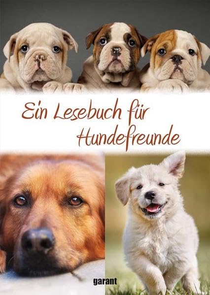 Ein Lesebuch für Hundefreunde Pets