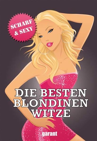 Die besten Blondinenwitze: Scharf & sexy Leisure, Home & Garden