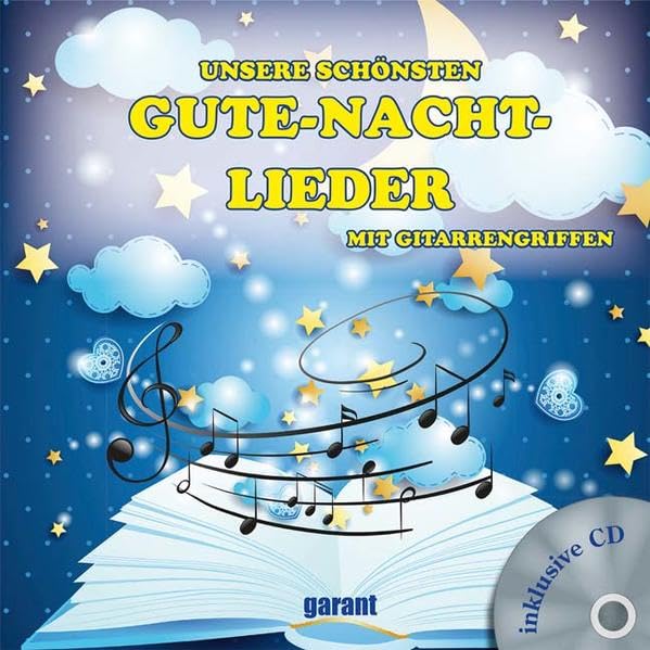 Unsere schönsten Gute-nacht Lieder mit CD Sheet Music