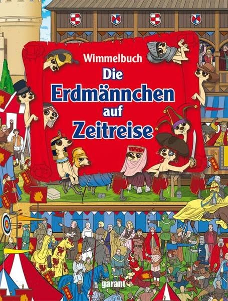 Product Image: Die Erdmännchen auf Zeitreise: Wimmelbuch