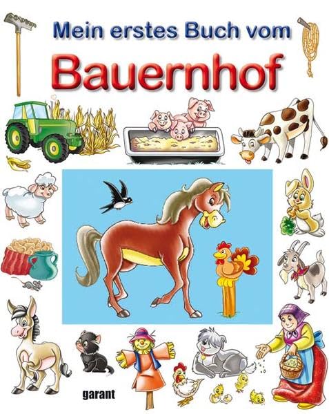 Mein erstes Buch vom Bauernhof Children's books