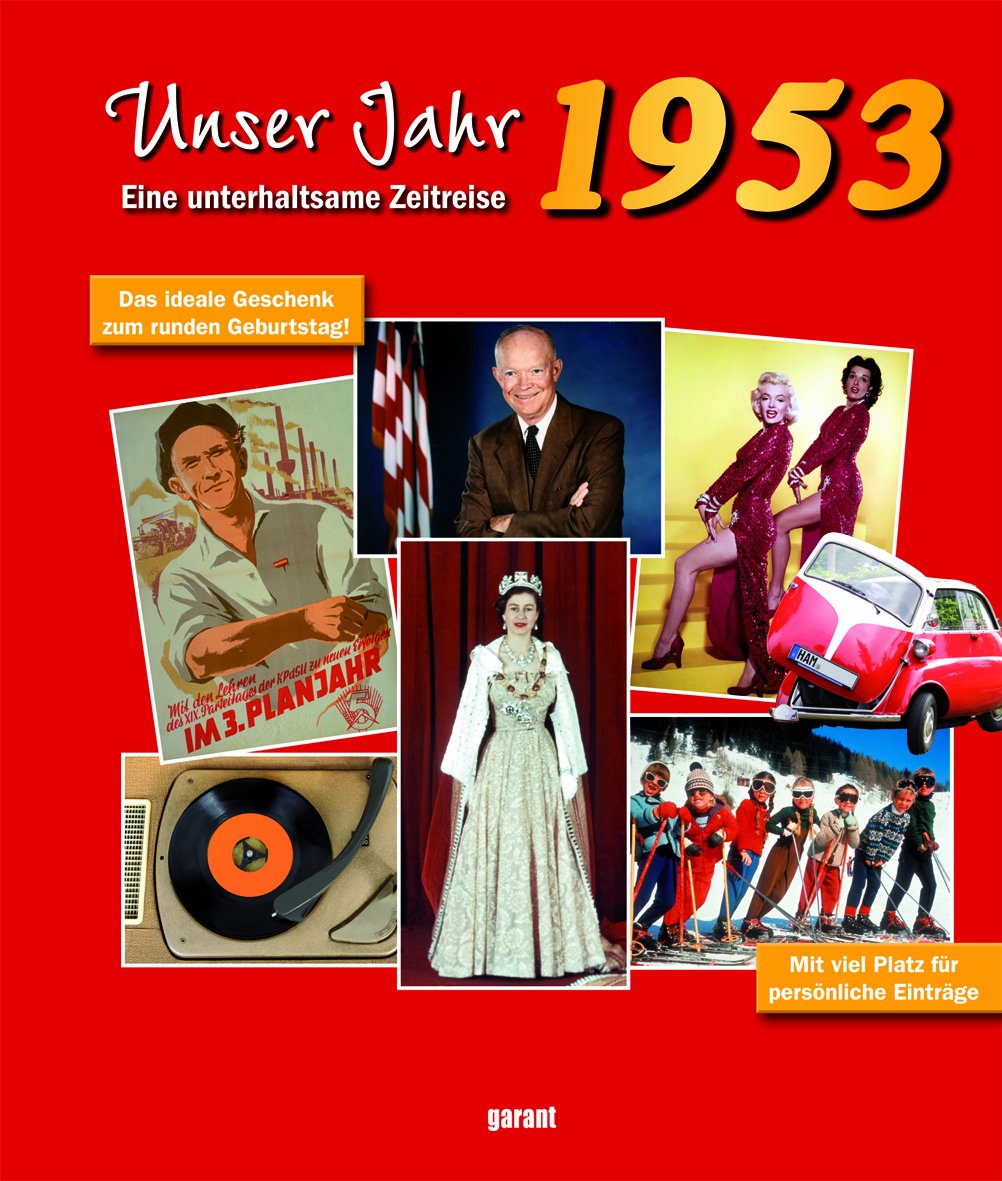 Mein Jahr 1953 Lifestyle