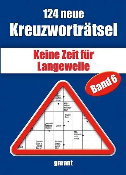 124 neue Kreuzworträtsel - Band 6: Keine Zeit für Langeweile Leisure & Fun