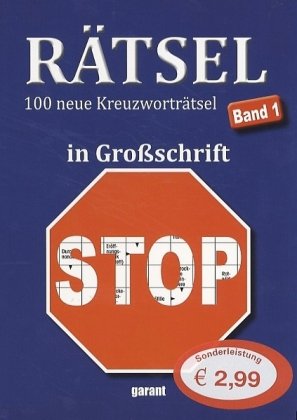 Rätsel in Großschrift.Bd.1: 100 neue Kreuzworträtsel Leisure & Fun