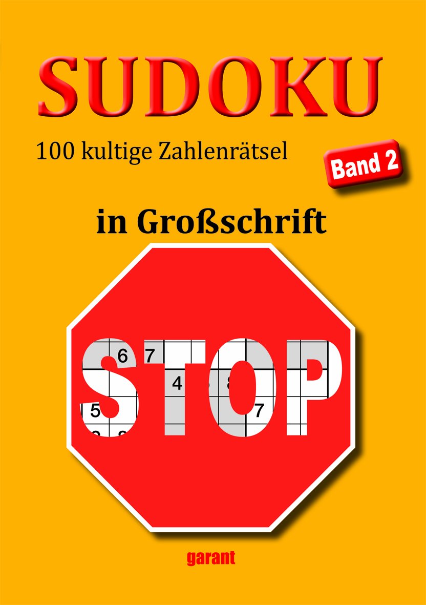 Sudoku - 100 kultige Zahlenrätsel in Großschrift.Bd.2 Leisure & Fun