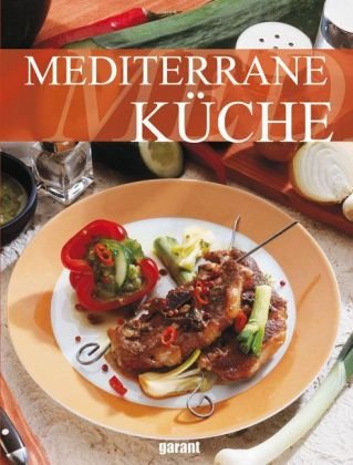 Mediterrane Küche Cooking & Enjoying