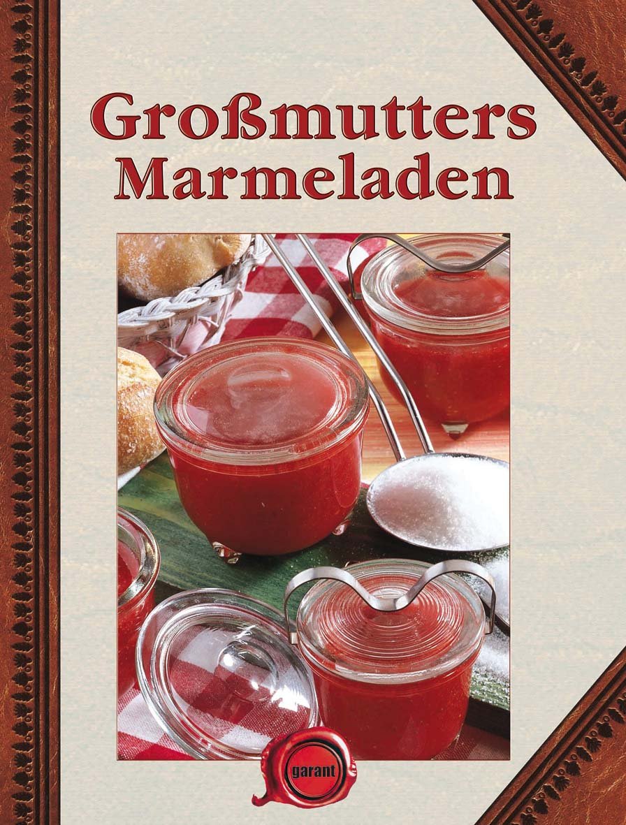 Großmutters Marmeladen book