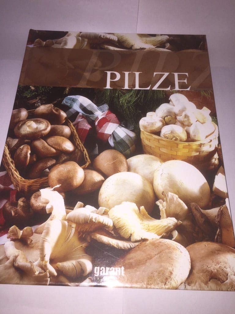 Pilze Cooking & Enjoying