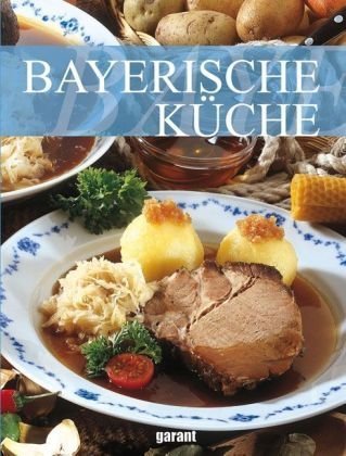Bayerische Küche Cooking & Enjoying